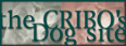 CRIBO'S Dog Site